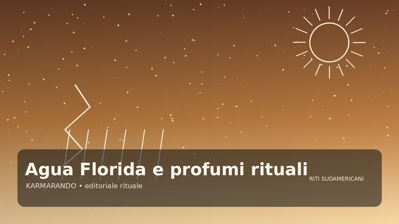 Agua Floride et senteurs rituels: pourquoi restent-ils centraux dans les rites sud-américains